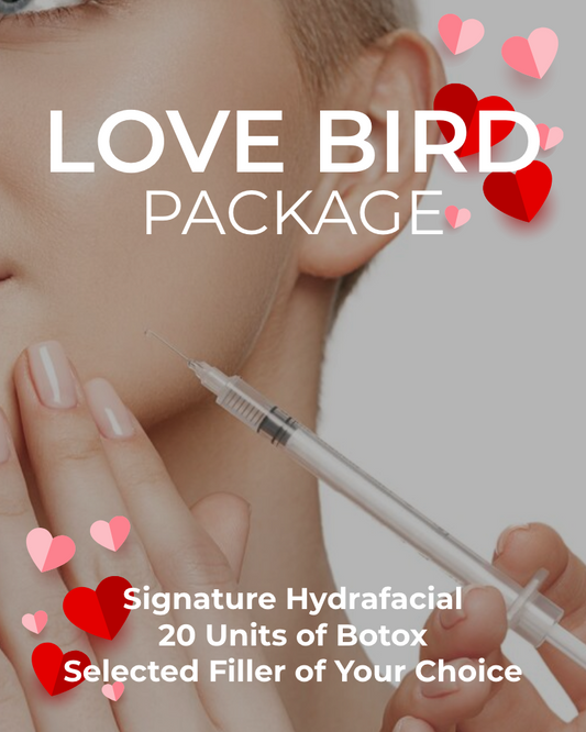 Service Voucher – Love Bird Package: Signature HydraFacial, 20 Units of Botox and Selected Filler of Your Choice